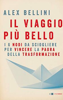 IL VIAGGIO PIU' BELLO