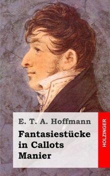 Fantasiestücke in Callots Manier