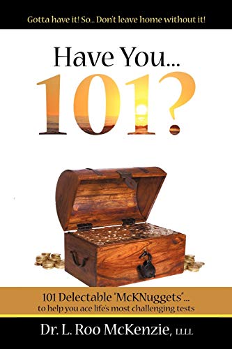 Have You 101?: 101 Delectable, Devotional Nuggets for the Pilgrim's Soul