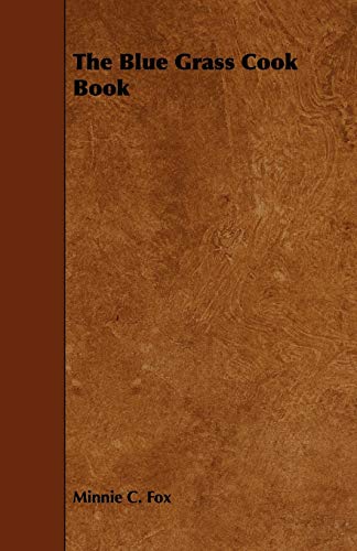 The Blue Grass Cook Book