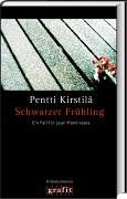 Schwarzer Frühling: Ein Fall für Lauri Hanhivaara