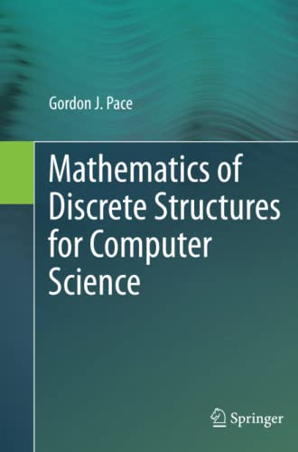 Mathematics of Discrete Structures for Computer Science