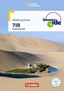 Unsere Erde - Gymnasium Niedersachsen - Neue Ausgabe: 7./8. Schuljahr - Schülerbuch mit Online-Angebot