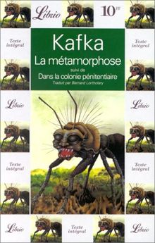 La Métamorphose suivi de Dans la colonie pénitentiaire de Franz Kafka | Livre | état très bon