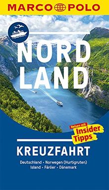 MARCO POLO Reiseführer Nordland Kreuzfahrt: Der perfekte Begleiter für die Nordland-Kreuzfahrt mit Insider-Tipps und zwei Fa