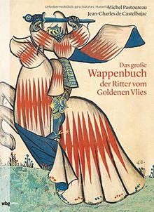 Das große Wappenbuch der Ritter vom Goldenen Vlies