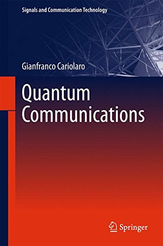 Quantum Communications (Signals and Communication Technology)