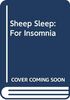 Sheep Sleep: For Insomnia