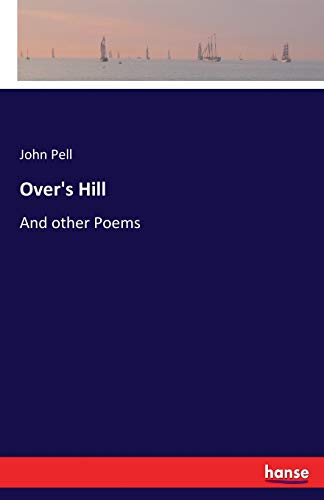 Over's Hill: And other Poems