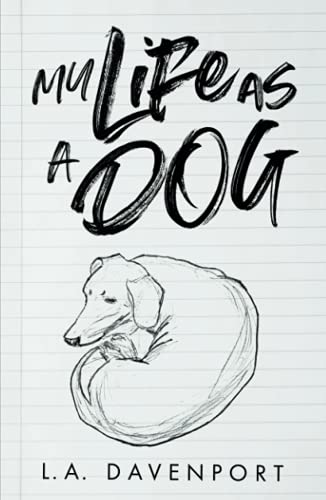 My Life as a Dog