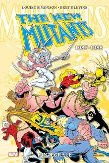 The New Mutants : l'intégrale. 1987-1988