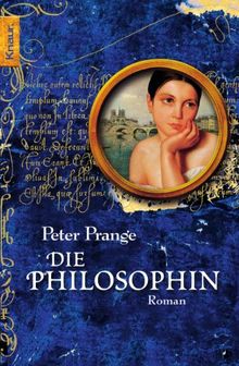 Die Philosophin: Roman von Prange, Peter | Buch | Zustand gut