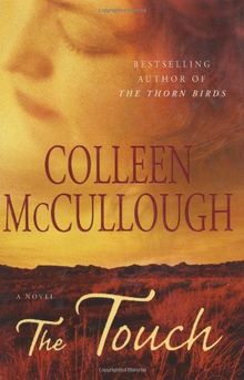 The Touch: A Novel (Mccullough, Colleen)