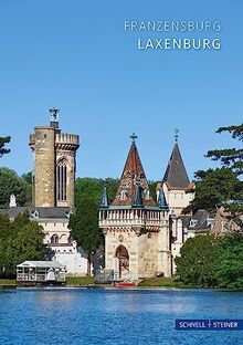 Laxenburg: Franzensburg (Kleine Kunstführer / Kleine Kunstführer / Kirchen u. Klöster)