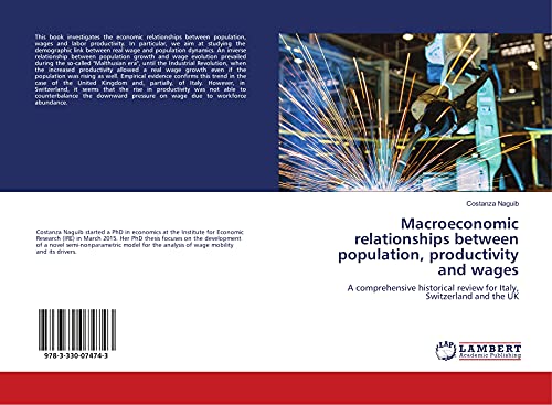 Macroeconomic relationships between population, productivity and wages: A comprehensive historical review for Italy, Switzerland and the UK