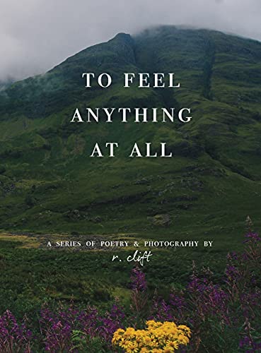 to feel anything at all (Evolved Poetry)