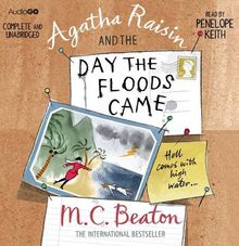 Agatha Raisin and the Day the Floods Came (BBC Audio)