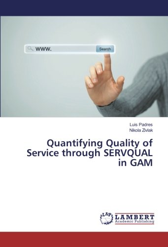 Quantifying Quality of Service through SERVQUAL in GAM