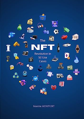 The NFT Revolution in 50 Use Cases