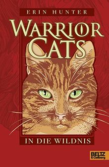 Warrior Cats In Die Wildnis I Band 1 Von Erin Hunter