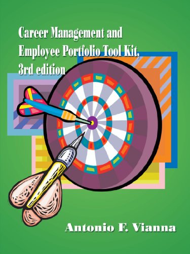 Career Management and Employee Portfolio Tool Kit: 3rd Edition