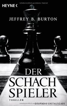 Der Schachspieler: Thriller