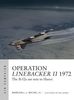 Operation Linebacker II 1972: The B-52s are sent to Hanoi (Air Campaign, Band 1)