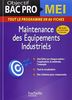 Maintenance des équipements industriels : objectif bac pro MEI : tout le programme en 80 fiches