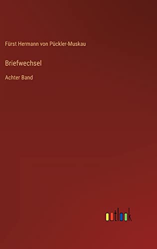 Briefwechsel: Achter Band