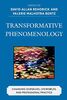 Transformative Phenomenology: Changing Ourselves, Lifeworlds, and Professional Practice: Changing Ourselves, Lifeworlds, and Professional Practice