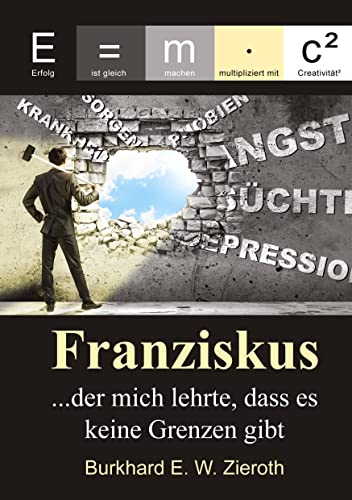 Franziskus: …der Mann, der mir zeigte, dass es keine Grenzen gibt
