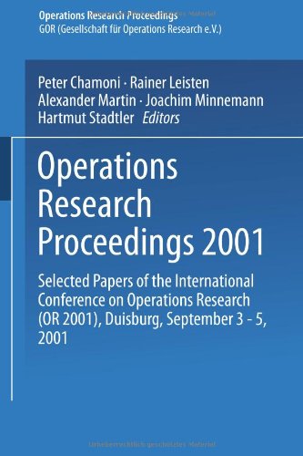 Operations Research Proceedings 2001: Selected Papers Of The International Conference On Operations Research (Or 2001), Duisburg, September 3-5, 2001 (English And German Edition)