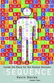 The Sequence: Inside the Race for the Human Genome