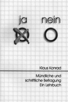 Mündliche und schriftliche Befragung: Ein Lehrbuch