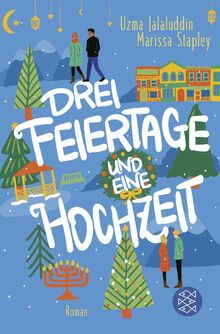 Drei Feiertage und eine Hochzeit: Wenn Weihnachten, Chanukka und das Zuckerfest auf dasselbe Datum fallen