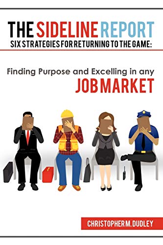 The Sideline Report: Six Strategies for Returning to the Game: