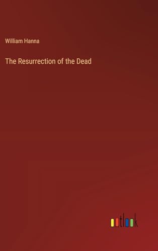 The Resurrection of the Dead