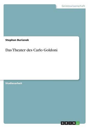 Das Theater des Carlo Goldoni