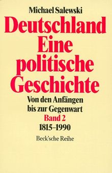 Deutschland, Eine politische Geschichte