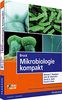 Brock Mikrobiologie kompakt (Pearson Studium - Biologie)