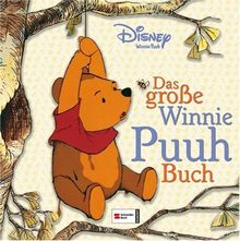 Das große Winnie Puuh Buch