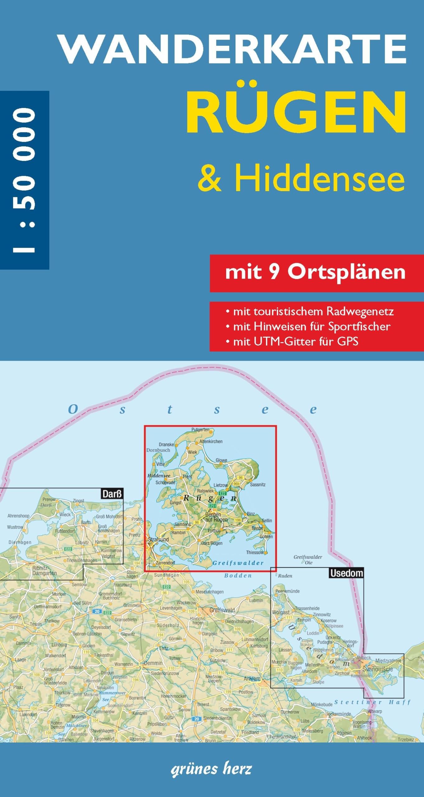 Wanderkarte Rügen & Hiddensee: Mit Stralsund. Mit Ortsplänen von Baabe, Bergen, Binz, Garz, Göhren, Putbus, Sassnitz, Sellin, Thiessow. Mit UTM-Gitter ... Maßstab 1:50.000. (Wanderkarten 1:50.000)