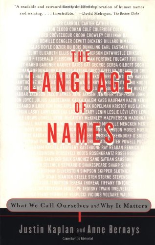 The Language of Names: What We Call Ourselves and Why It Matters