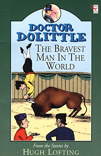 Dr Dolittle-Bravest Man In The World (Doctor Dolittle)