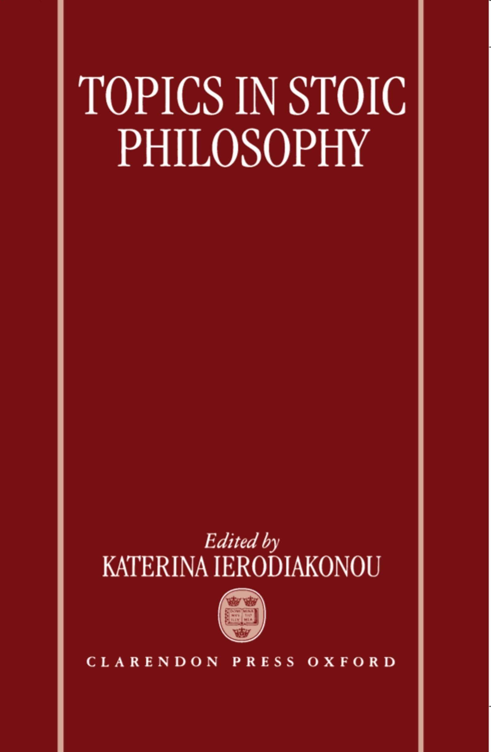 Topics in Stoic Philosophy