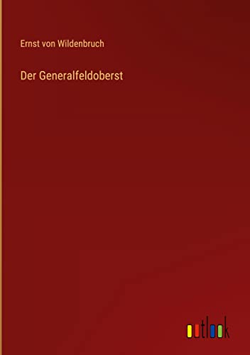 Der Generalfeldoberst