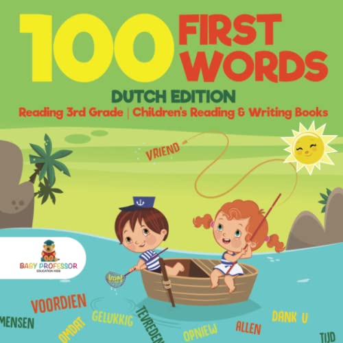 100 First Words - Dutch Edition - Reading 3rd Grade Children's Reading & Writing Books