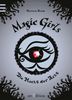 Magic Girls - Die Macht der Acht