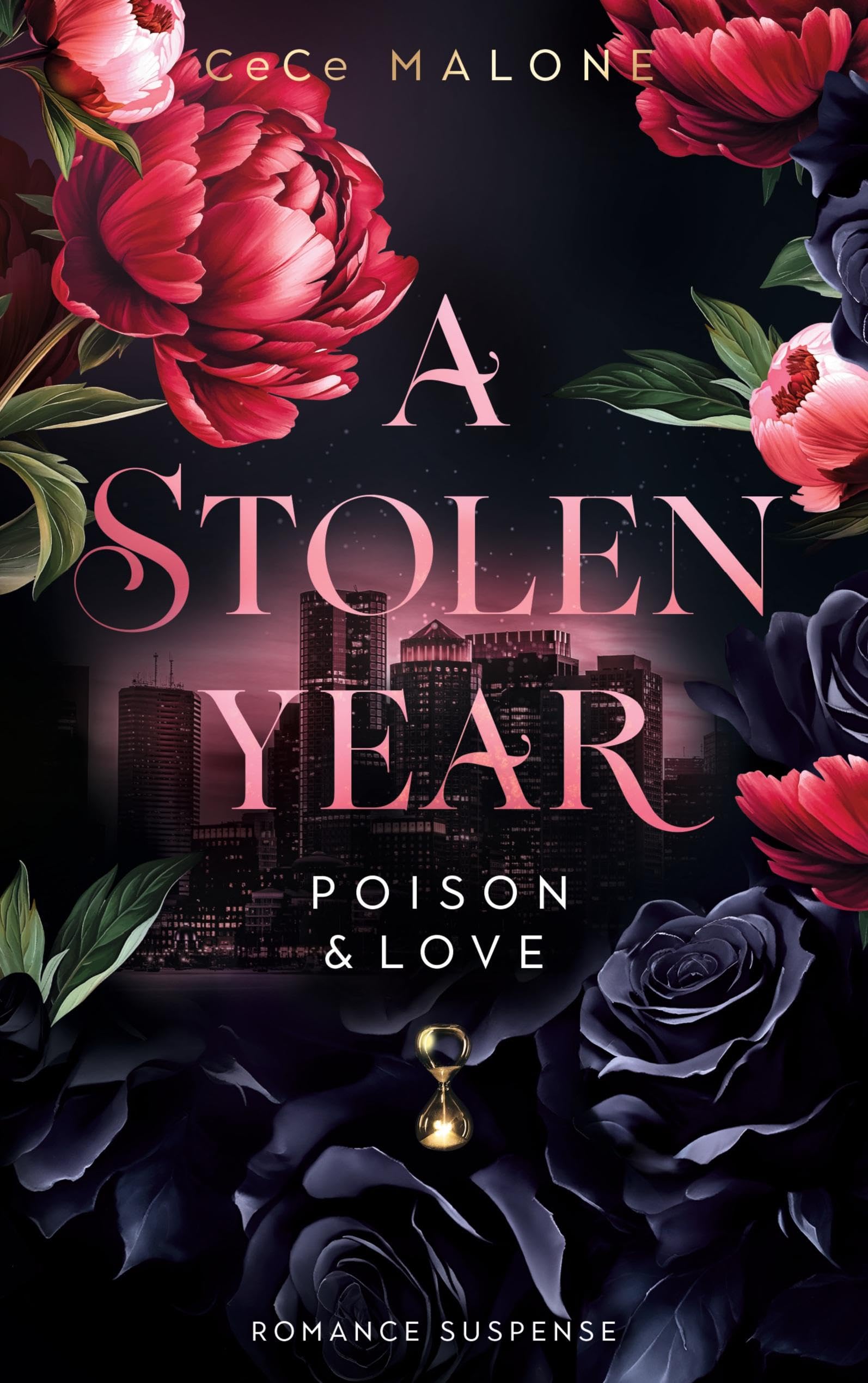 A stolen Year: Poison & Love