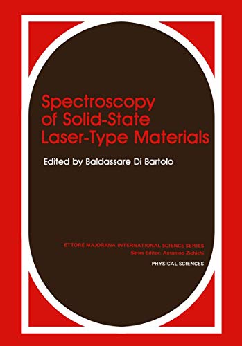 Spectroscopy of Solid-State Laser-Type Materials (Ettore Majorana International Science Series) (Ettore Majorana International Science Series, 30, Band 30)